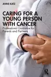 Caring for a Young Person with Cancer cover