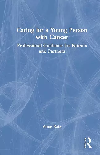 Caring for a Young Person with Cancer cover