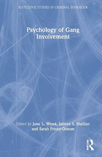 Psychology of Gang Involvement cover