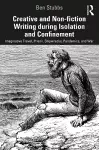 Creative and Non-fiction Writing during Isolation and Confinement cover