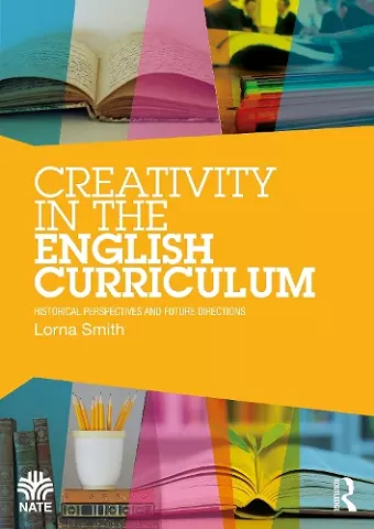 Creativity in the English Curriculum cover