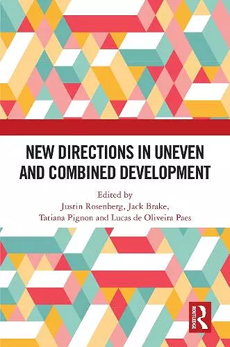 New Directions in Uneven and Combined Development cover