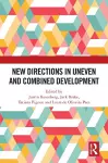 New Directions in Uneven and Combined Development cover