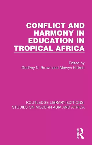 Conflict and Harmony in Education in Tropical Africa cover