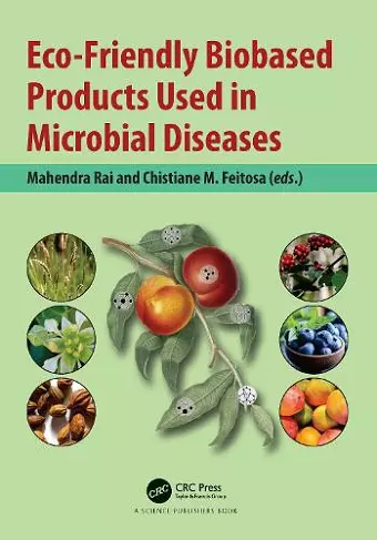 Eco-Friendly Biobased Products Used in Microbial Diseases cover