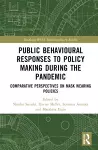 Public Behavioural Responses to Policy Making during the Pandemic cover