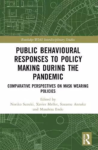 Public Behavioural Responses to Policy Making during the Pandemic cover