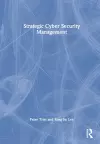 Strategic Cyber Security Management cover