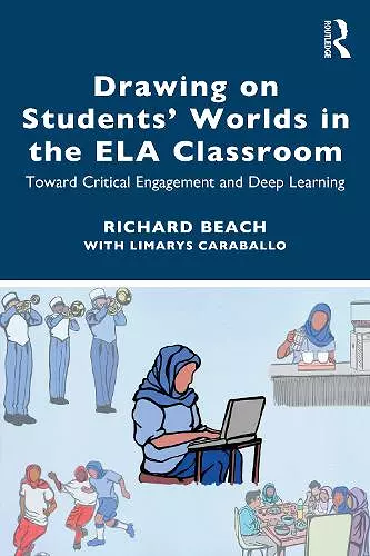 Drawing on Students’ Worlds in the ELA Classroom cover