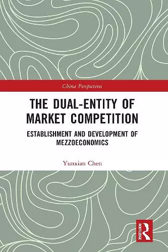 The Dual-Entity of Market Competition cover