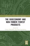 The bioeconomy and non-timber forest products cover