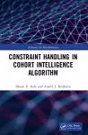 Constraint Handling in Cohort Intelligence Algorithm cover