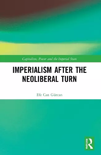 Imperialism after the Neoliberal Turn cover