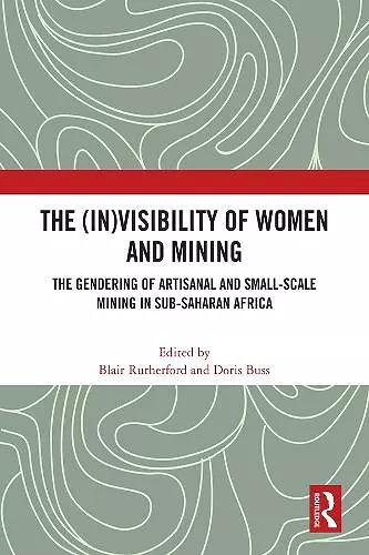 The (In)Visibility of Women and Mining cover