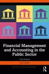 Financial Management and Accounting in the Public Sector cover