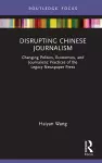 Disrupting Chinese Journalism cover