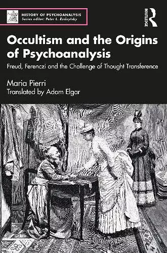 Occultism and the Origins of Psychoanalysis cover