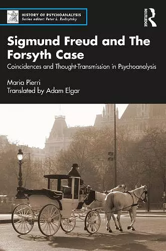 Sigmund Freud and The Forsyth Case cover