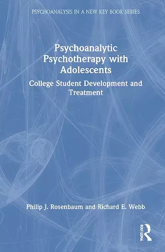 Psychoanalytic Psychotherapy with Adolescents cover