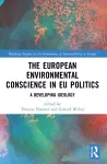 The European Environmental Conscience in EU Politics cover