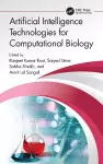 Artificial Intelligence Technologies for Computational Biology cover