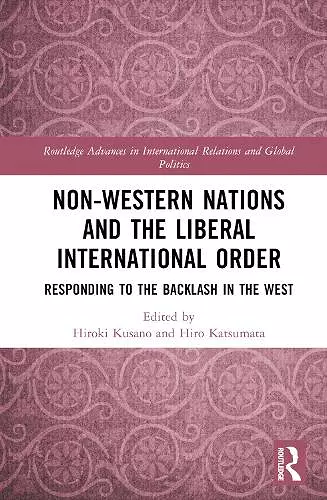 Non-Western Nations and the Liberal International Order cover