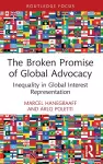 The Broken Promise of Global Advocacy cover