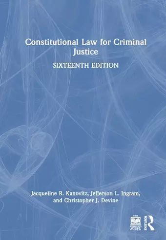 Constitutional Law for Criminal Justice cover