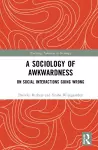 A Sociology of Awkwardness cover