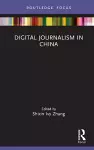 Digital Journalism in China cover