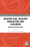 Disaster Risk, Resilient Agriculture and Livelihood cover