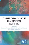 Climate Change and the Health Sector cover