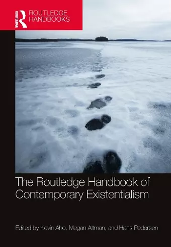 The Routledge Handbook of Contemporary Existentialism cover