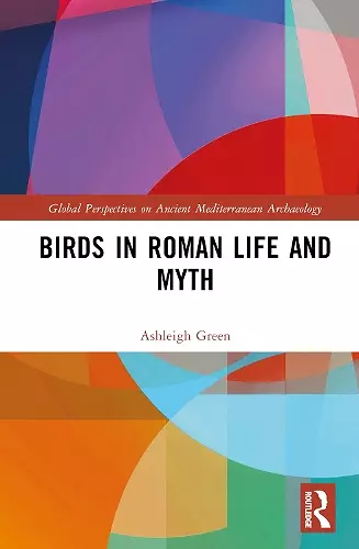 Birds in Roman Life and Myth cover