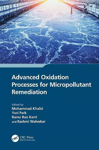 Advanced Oxidation Processes for Micropollutant Remediation cover