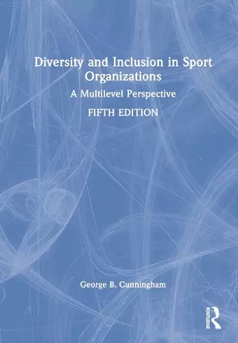 Diversity and Inclusion in Sport Organizations cover