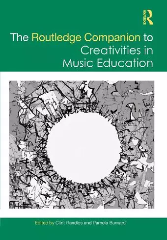 The Routledge Companion to Creativities in Music Education cover