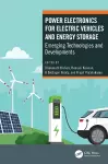 Power Electronics for Electric Vehicles and Energy Storage cover