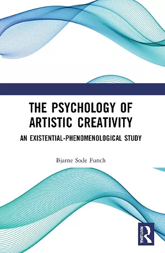 The Psychology of Artistic Creativity cover
