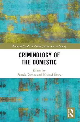 Criminology of the Domestic cover