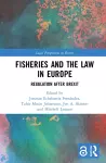 Fisheries and the Law in Europe cover