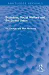 Socialism, Social Welfare and the Soviet Union cover