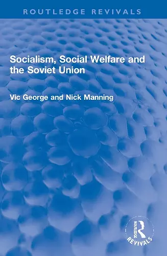 Socialism, Social Welfare and the Soviet Union cover