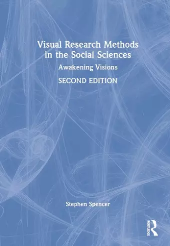 Visual Research Methods in the Social Sciences cover