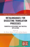 Metalanguages for Dissecting Translation Processes cover