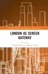 London as Screen Gateway cover