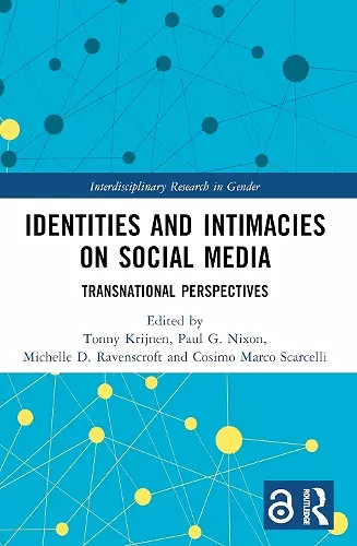Identities and Intimacies on Social Media cover