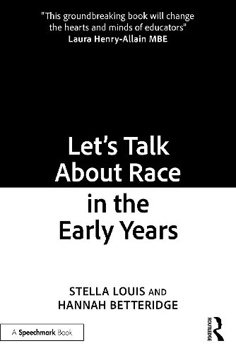 Let’s Talk About Race in the Early Years cover