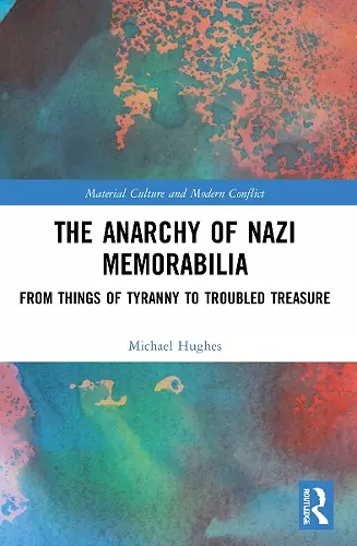 The Anarchy of Nazi Memorabilia cover