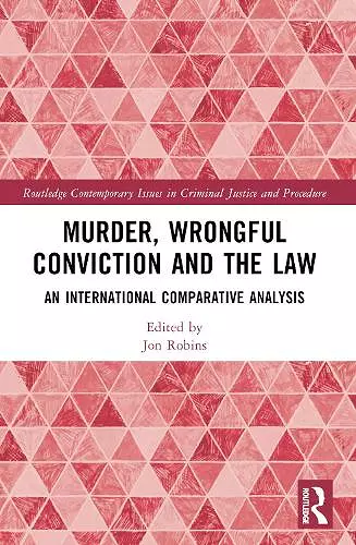 Murder, Wrongful Conviction and the Law cover